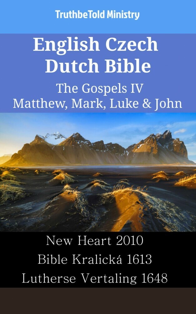 English Czech Dutch Bible - The Gospels IV - Matthew, Mark, Luke & John main product photo