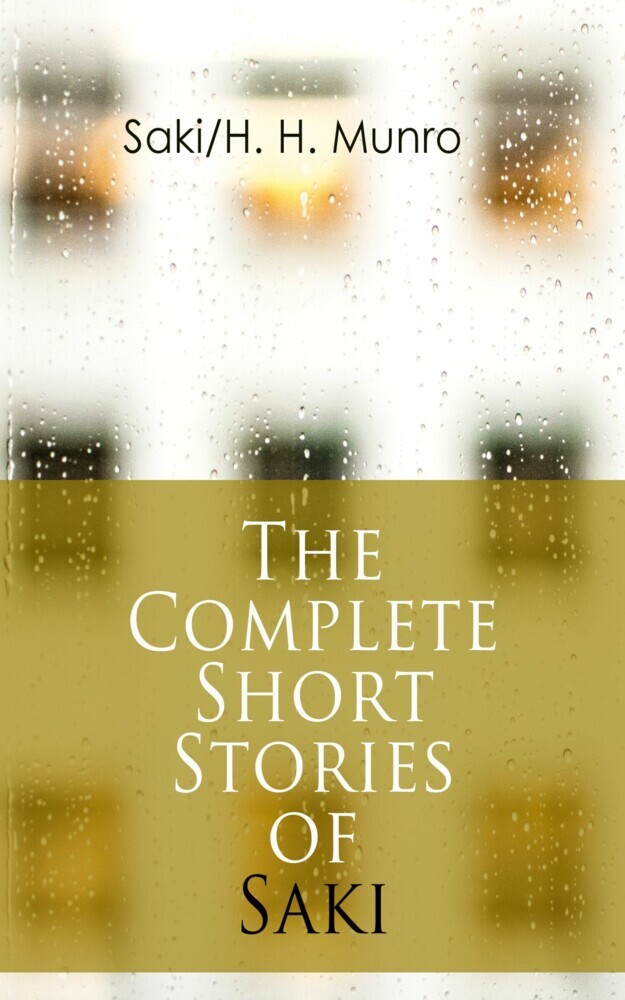 The Complete Short Stories of Saki main product photo