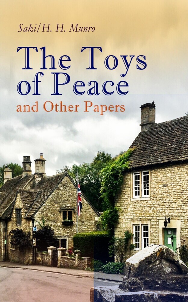 The Toys of Peace and Other Papers main product photo