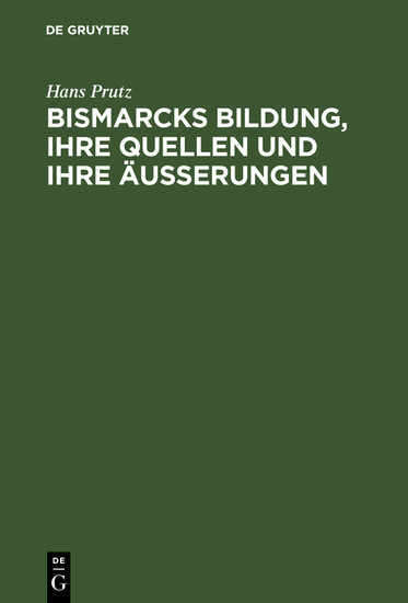 Bismarcks Bildung, ihre Quellen und ihre Äußerungen main product photo
