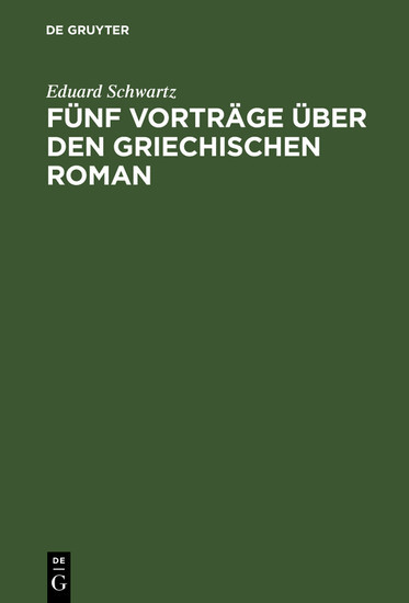 Fünf Vorträge über den griechischen Roman main product photo