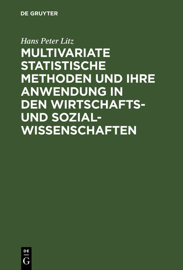 Multivariate Statistische Methoden und ihre Anwendung in den Wirtschafts- und Sozialwissenschaften main product photo
