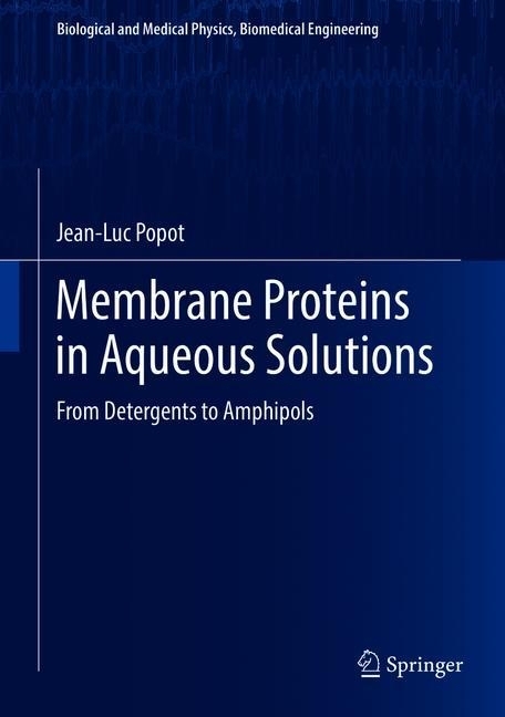 Membrane Proteins in Aqueous Solutions main product photo