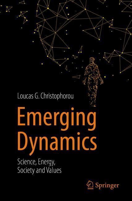 Emerging Dynamics: Science, Energy, Society and Values main product photo