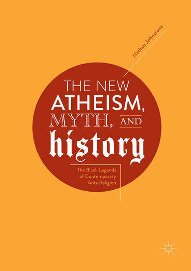The New Atheism, Myth, and History main product photo