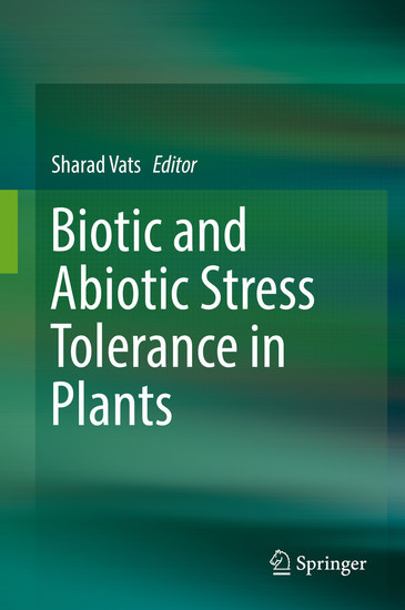 Biotic and Abiotic Stress Tolerance in Plants main product photo