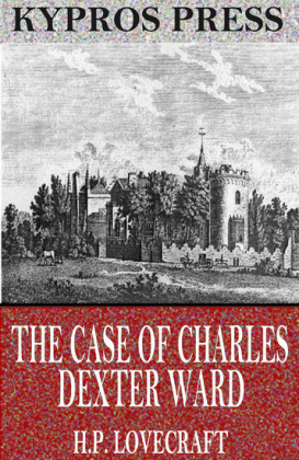 The Case of Charles Dexter Ward