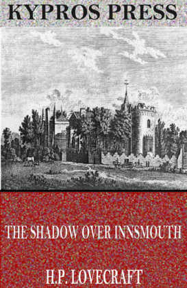The Shadow Over Innsmouth