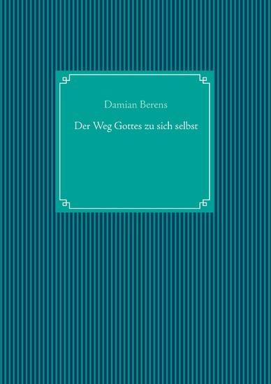 Der Weg Gottes zu sich selbst main product photo