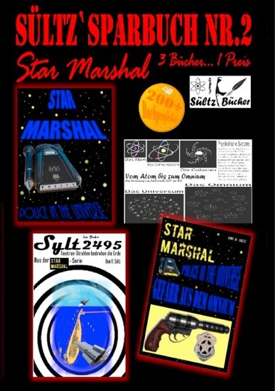 Sültz' Sparbuch Nr.2 - Weltraum-Polizei - Star Marshal - Police in the Universe - Gefahr aus dem Omnium - Texitron-Strahlen bedrohen die Erde main product photo