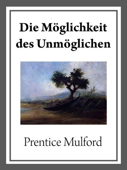 Die Möglichkeit des Unmöglichen main product photo