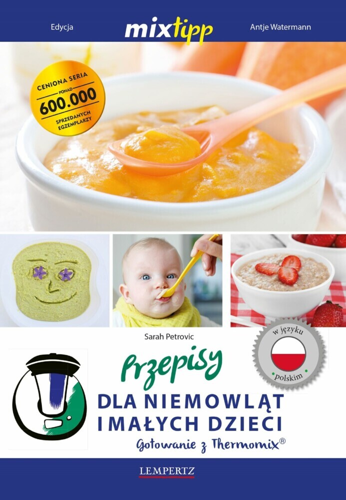 MIXtipp Przepisy dla niemowlat imalych dzieci (polskim) main product photo
