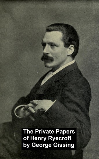 The Private Papers of Henry Reycroft main product photo