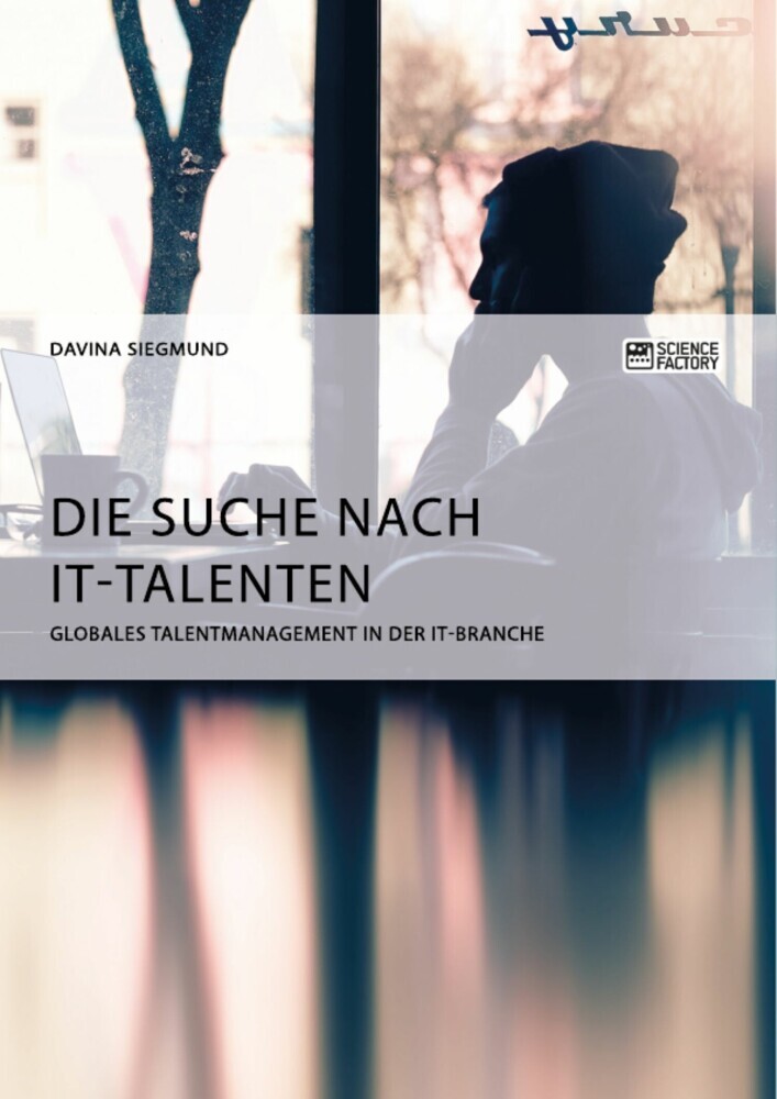 Die Suche nach IT-Talenten. Globales Talentmanagement in der IT-Branche main product photo