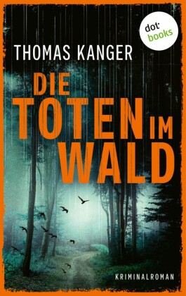 Die Toten im Wald