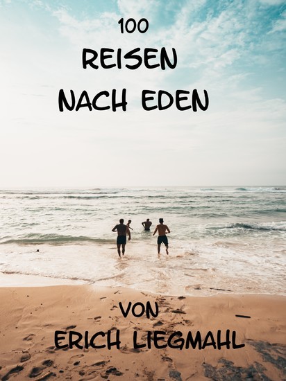 100 Reisen nach Eden main product photo