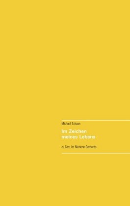 Im Zeichen meines Lebens