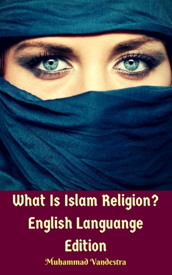 What Is Islam Religion? English Languange Edition main product photo