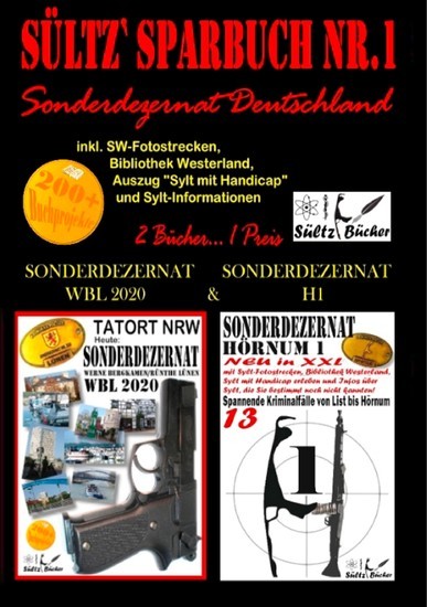 Sültz' Sparbuch Nr.1 - SONDERDEZERNAT DEUTSCHLAND - Sonderdezernat Sylt Hörnum H1 & Tatort NRW - Werne, Bergkamen/Rünthe und Lünen - Sonderdezernat WBL 2020 main product photo