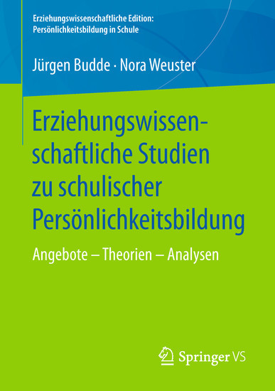 Erziehungswissenschaftliche Studien zu schulischer Persönlichkeitsbildung main product photo