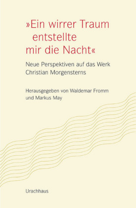 'Ein wirrer Traum entstellte mir die Nacht'