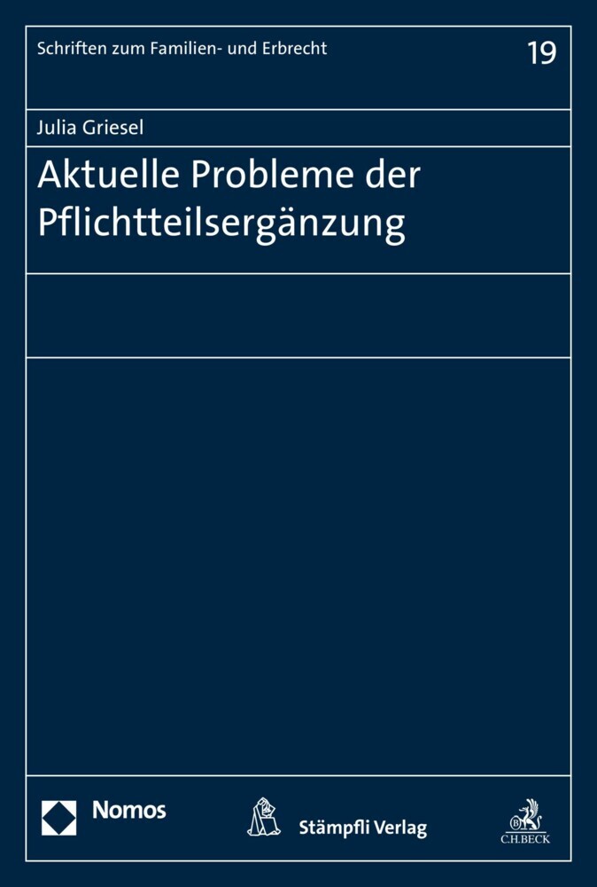 Aktuelle Probleme der Pflichtteilsergänzung main product photo