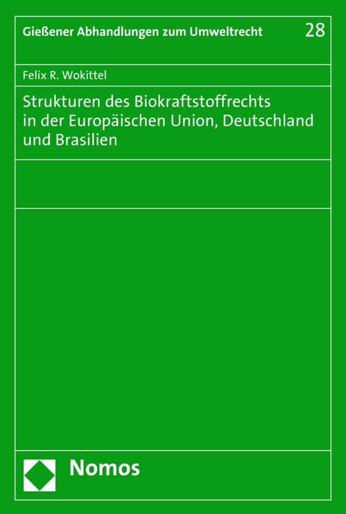 Strukturen des Biokraftstoffrechts in der Europäischen Union, Deutschland und Brasilien main product photo