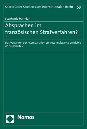 Absprachen im französischen Strafverfahren?