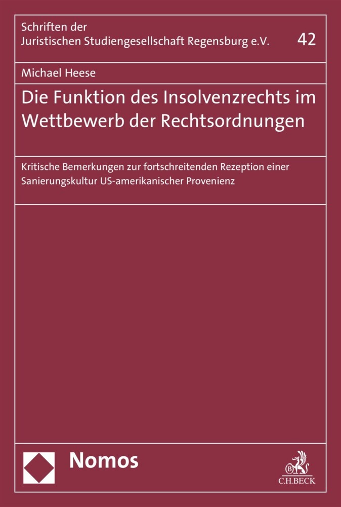 Die Funktion des Insolvenzrechts im Wettbewerb der Rechtsordnungen main product photo