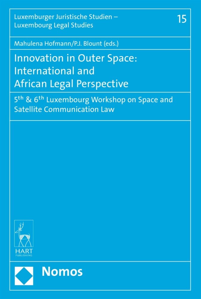 Innovation in Outer Space: International and African Legal Perspective main product photo