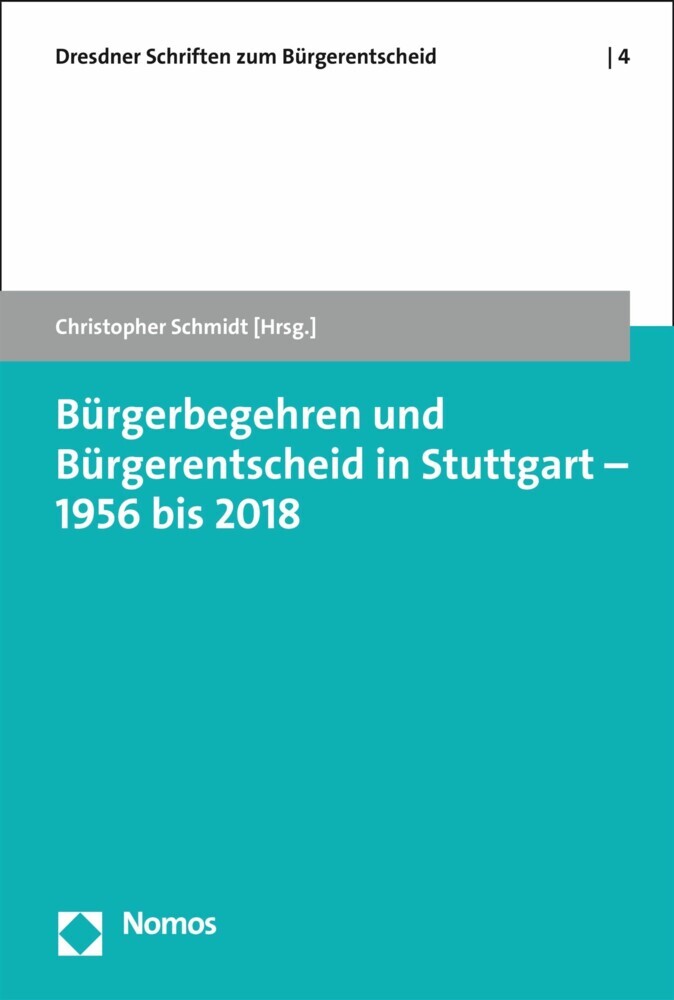 Bürgerbegehren und Bürgerentscheid in Stuttgart - 1956 bis 2018 main product photo