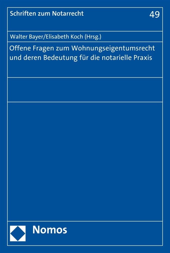 Offene Fragen zum Wohnungseigentumsrecht und deren Bedeutung für die notarielle Praxis main product photo