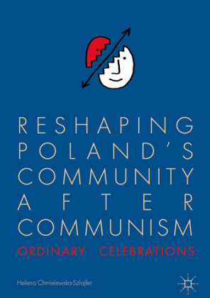 Reshaping Poland's Community after Communism