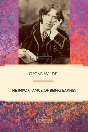 The Importance of Being Earnest