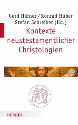 Kontexte neutestamentlicher Christologien