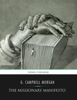 The Missionary Manifesto