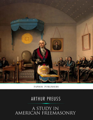 A Study in American Freemasonry