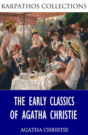 The Early Classics of Agatha Christie main product photo