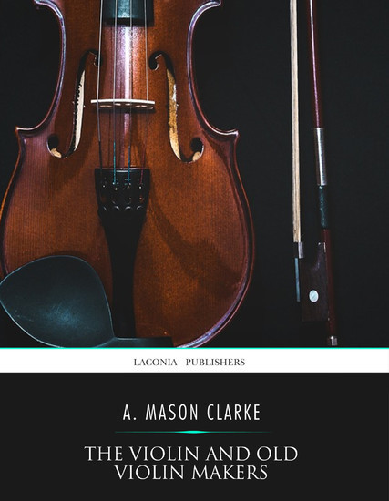 The Violin and Old Violin Makers main product photo