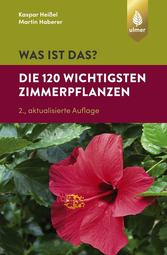 Was ist das? Die 120 wichtigsten Zimmerpflanzen main product photo