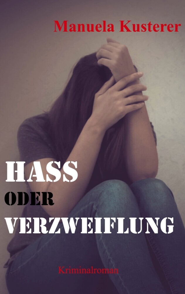 Hass oder Verzweiflung main product photo