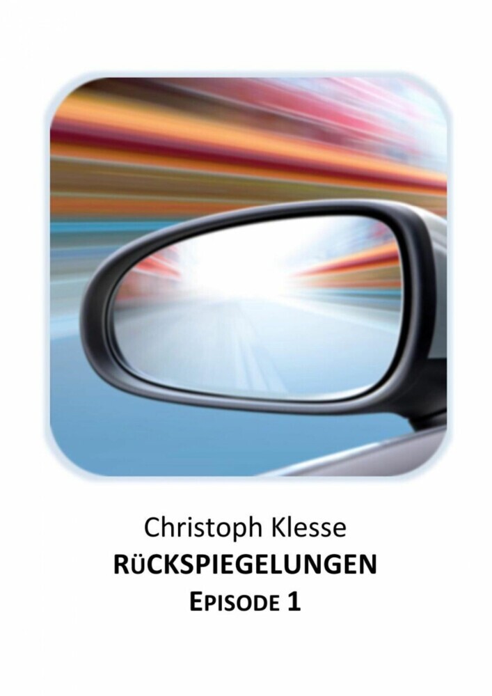 Rückspiegelungen Episode 1 - Vom Verlieren der Liebe main product photo