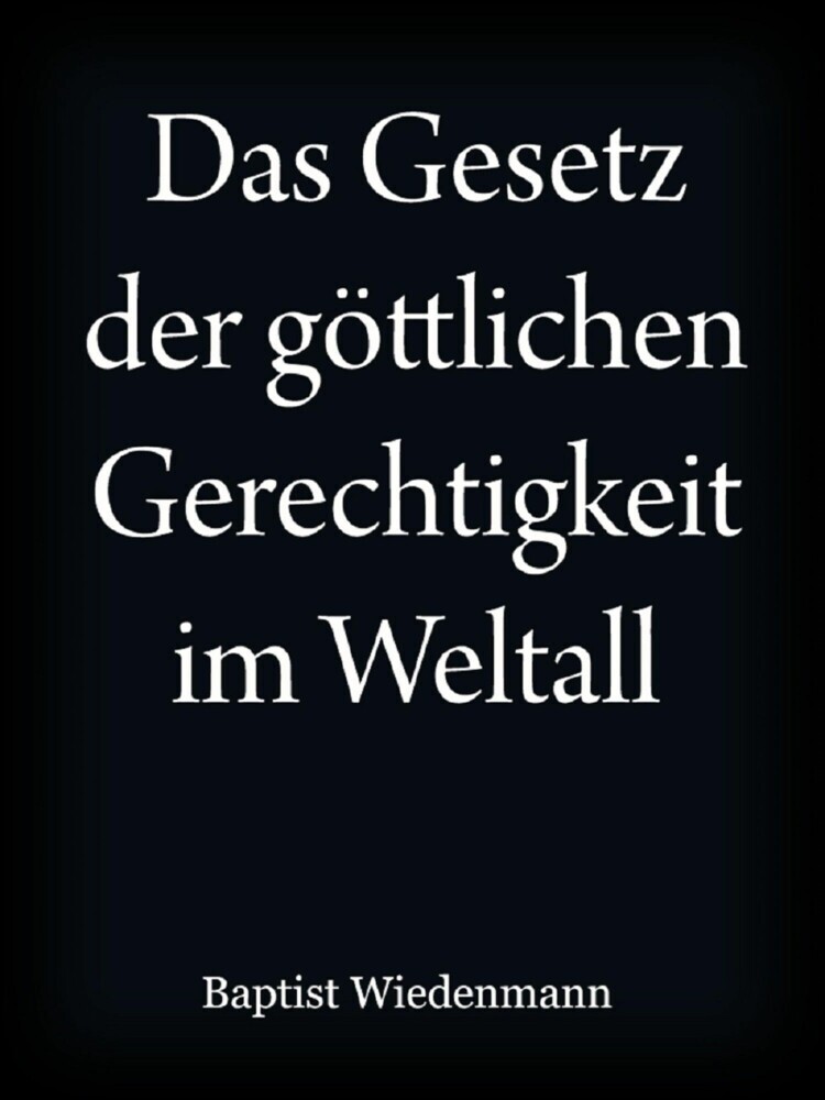Das Gesetz der göttlichen Gerechtigkeit im Weltall main product photo