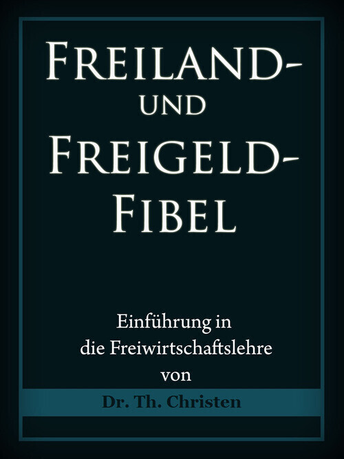 Freiland- und Freigeld-Fibel main product photo