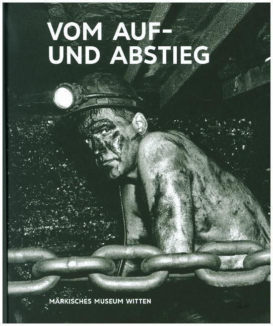 Kunst & Kohle, Vom Auf- und Abstieg main product photo
