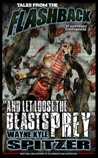 Tales from the Flashback: 'And Let Loose the Beasts of Prey' main product photo