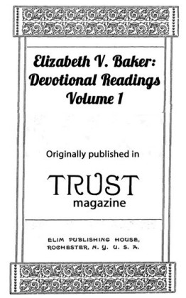 Elizabeth Baker: Devotional Readings