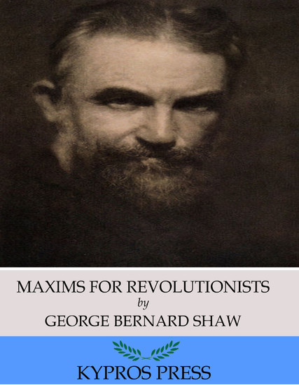 Maxims for Revolutionists main product photo