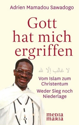 Gott hat mich ergriffen