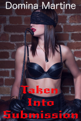 Taken Into Submission